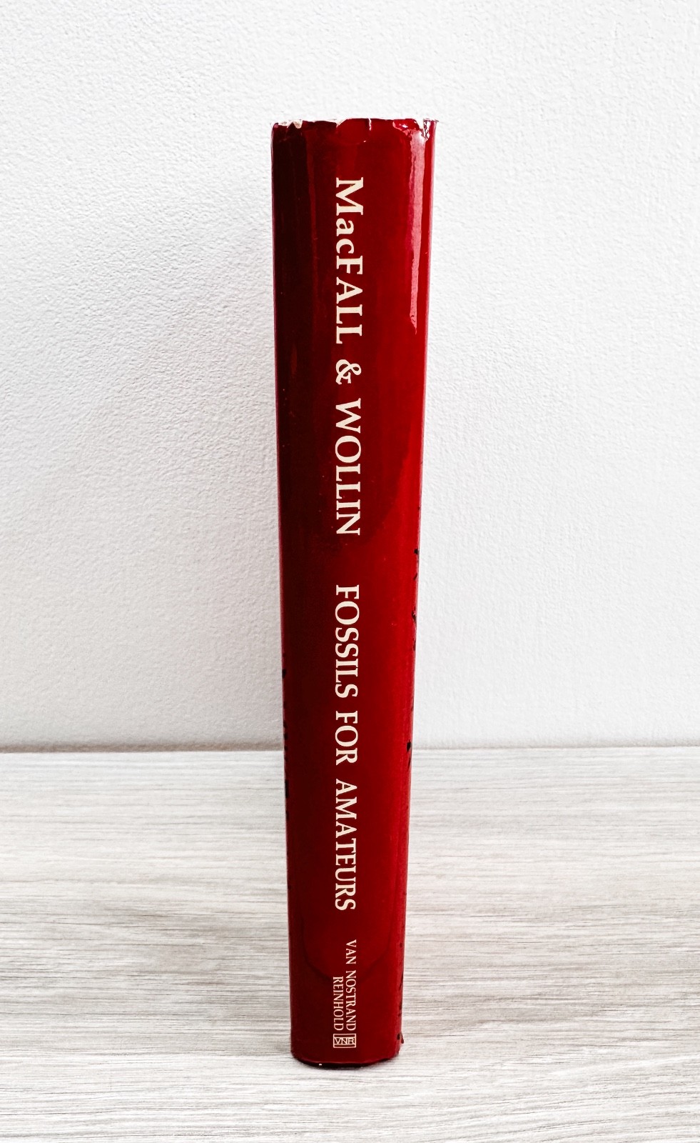 Fossils for Amateurs MacFall Wollin 1972 First Edition HC w/ DJ Van Nostrand