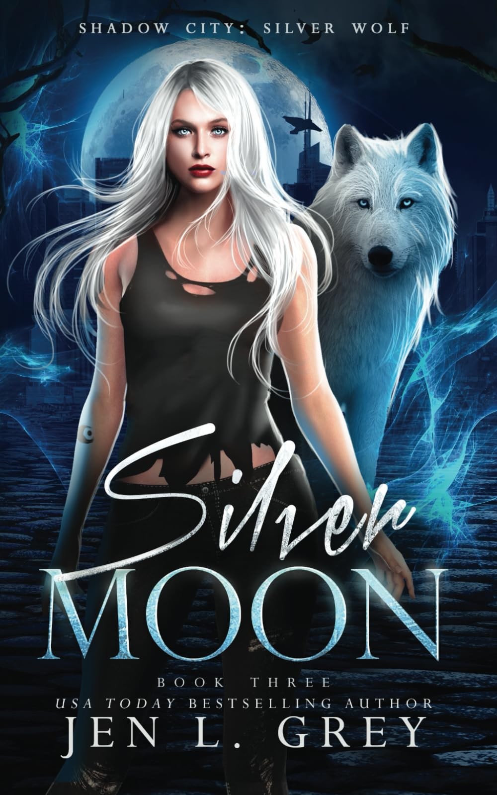 Silver Moon (Shadow City: Silver Wolf)