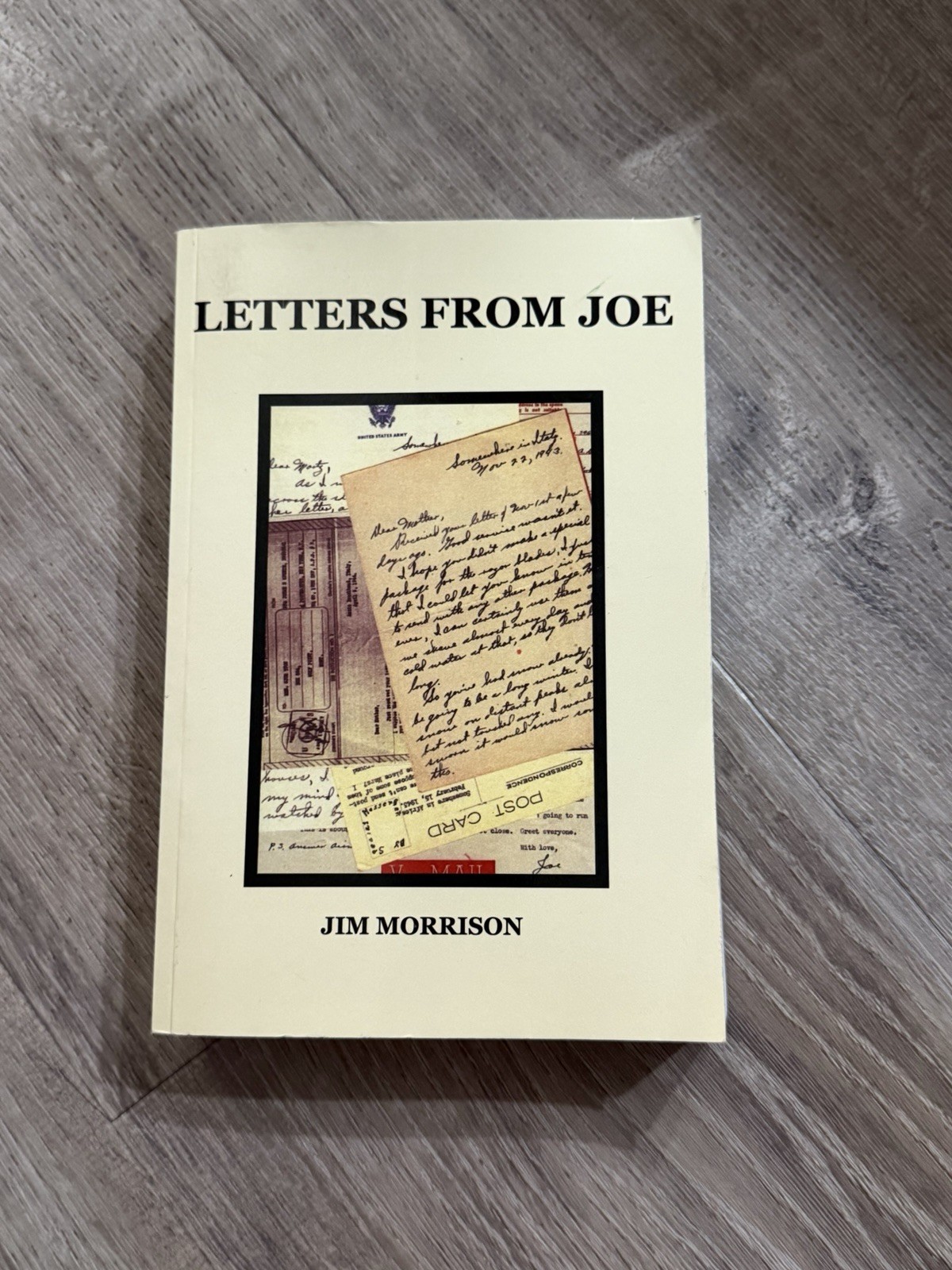 Jim Morrison Letters from Joe 2005 Trade Paperback Trafford Military Science