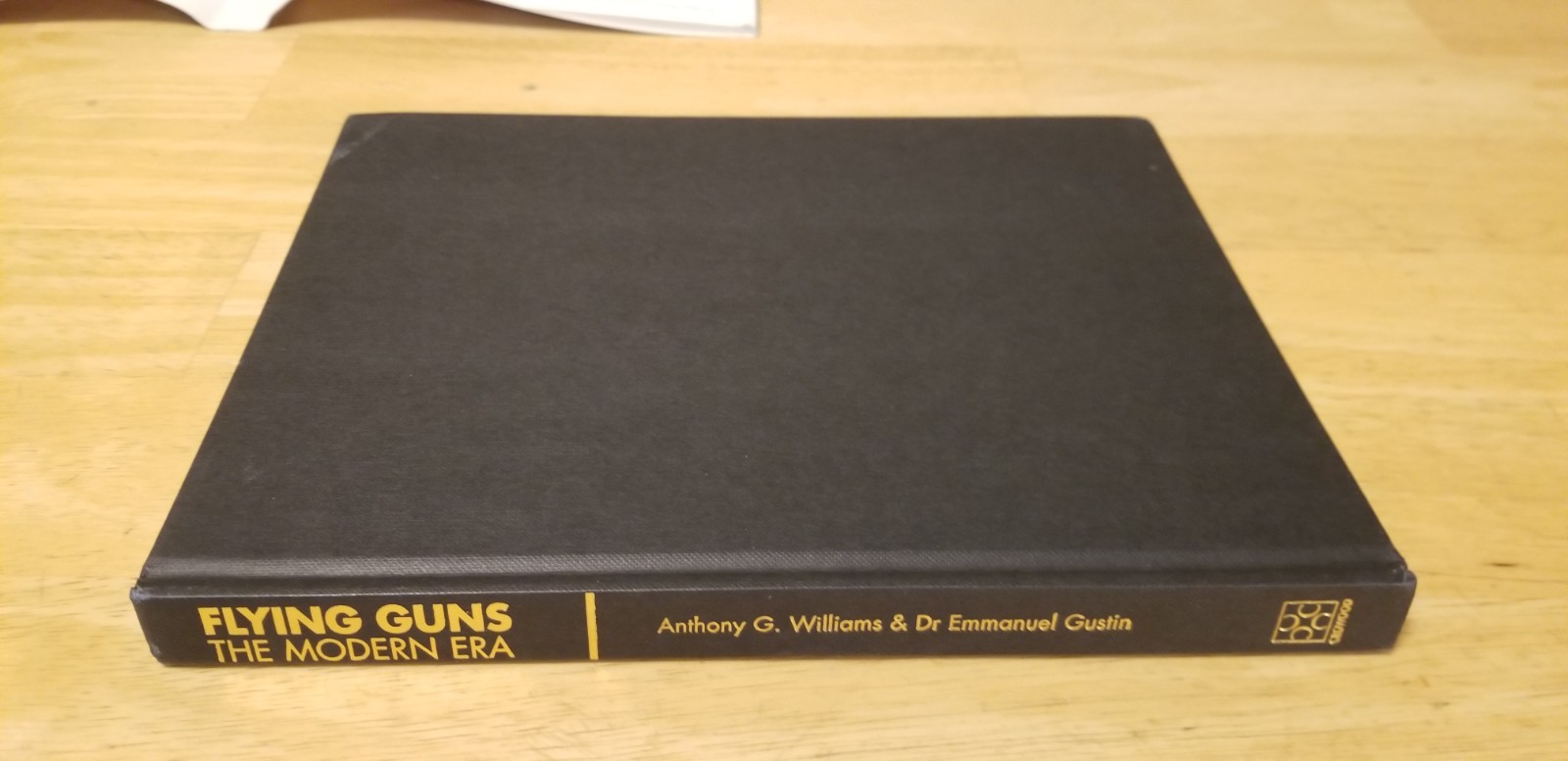 FLYING GUNS OF THE MODERN ERA BY Anthony G. Williams HARDCOVER