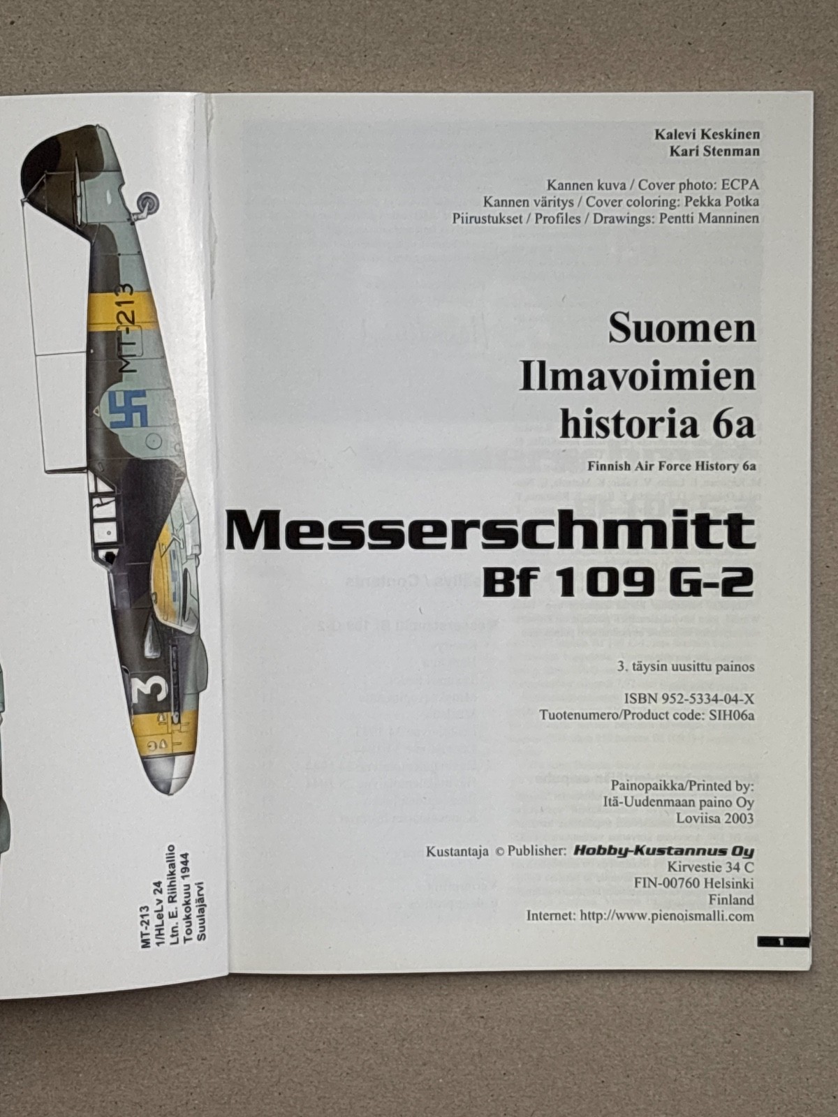 Messerschmitt BF 109 G-2 – (Finnish Paperback Suomen Ilmavoimien Historia 6)