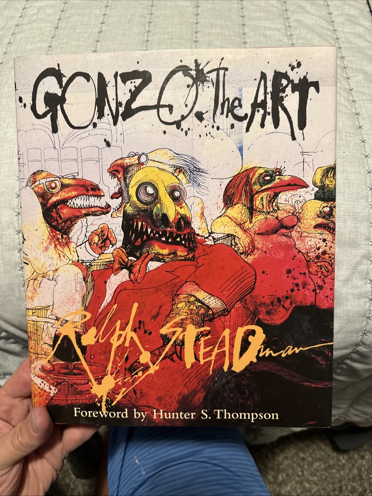 Gonzo : The Art by Ralph Steadman (1998, Hardcover)