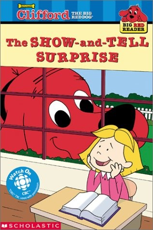 Clifford Show and Tell Surprise – paperback Bridwell, Norman
