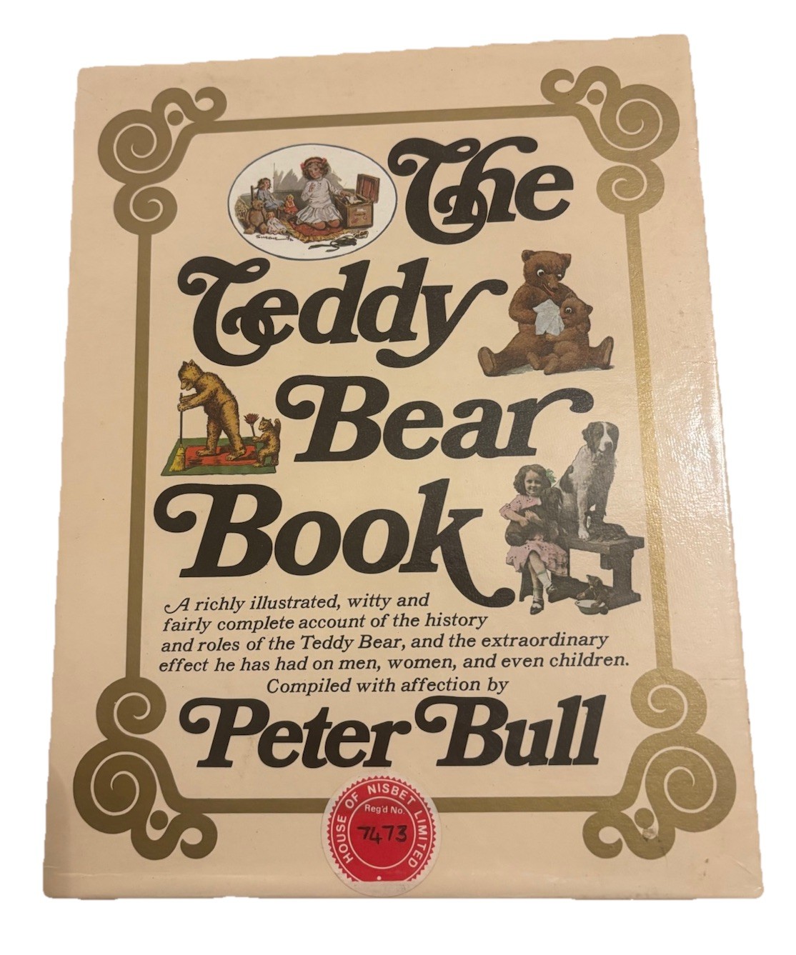 The Teddy Bear Book *FLAT-SIGNED* by Peter Bull and Numbered 0743 out of 10,000