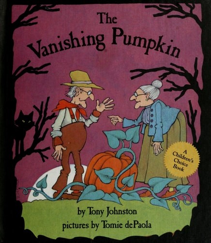 Vanishing Pumpkin by Johnston, Tony, Good Book