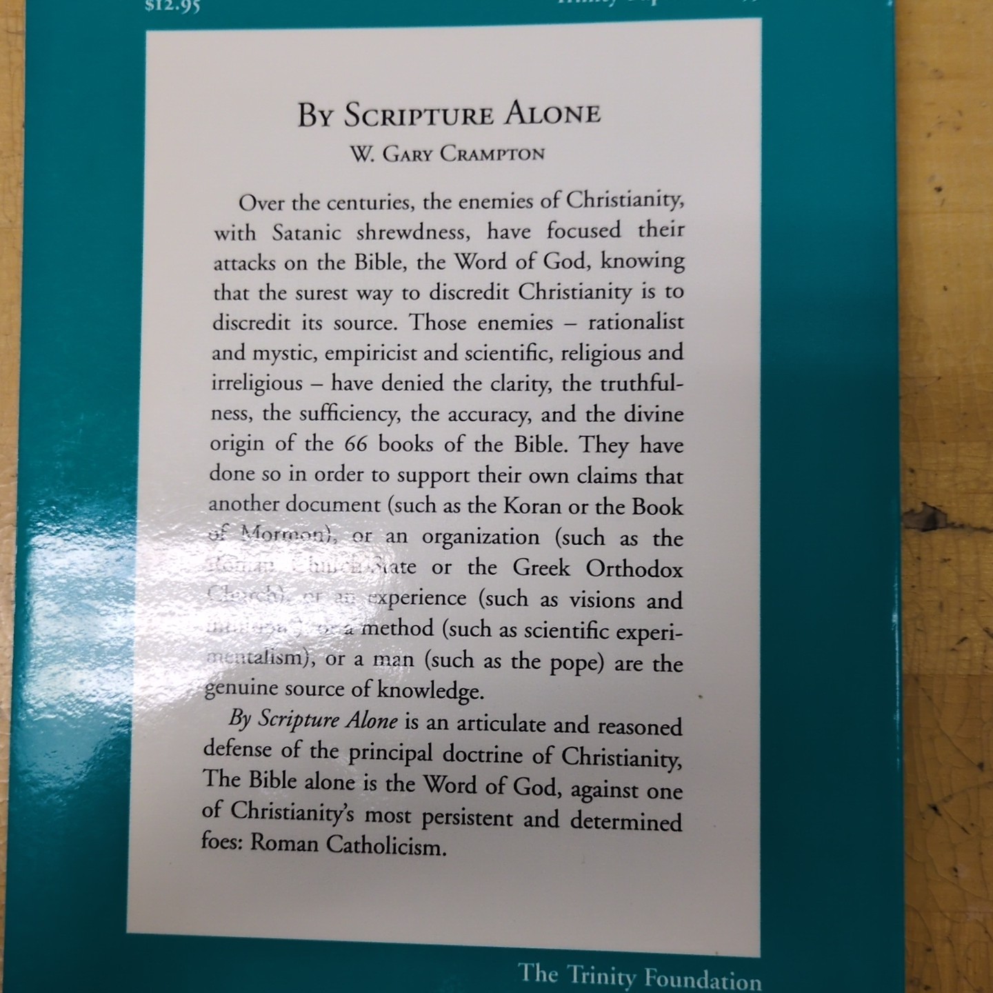 By Scripture Alone by W Gary Crampton Paperback The Sufficiency of Scripture