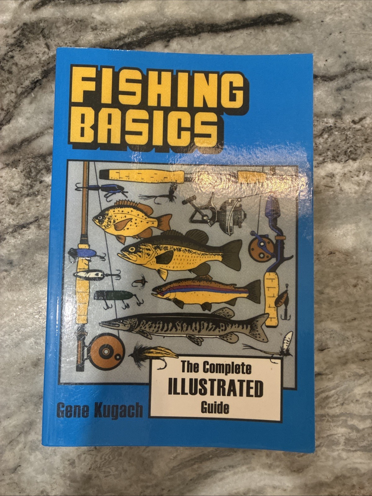 Fishing Basics by Gene Kugach (1993, Trade Paperback)
