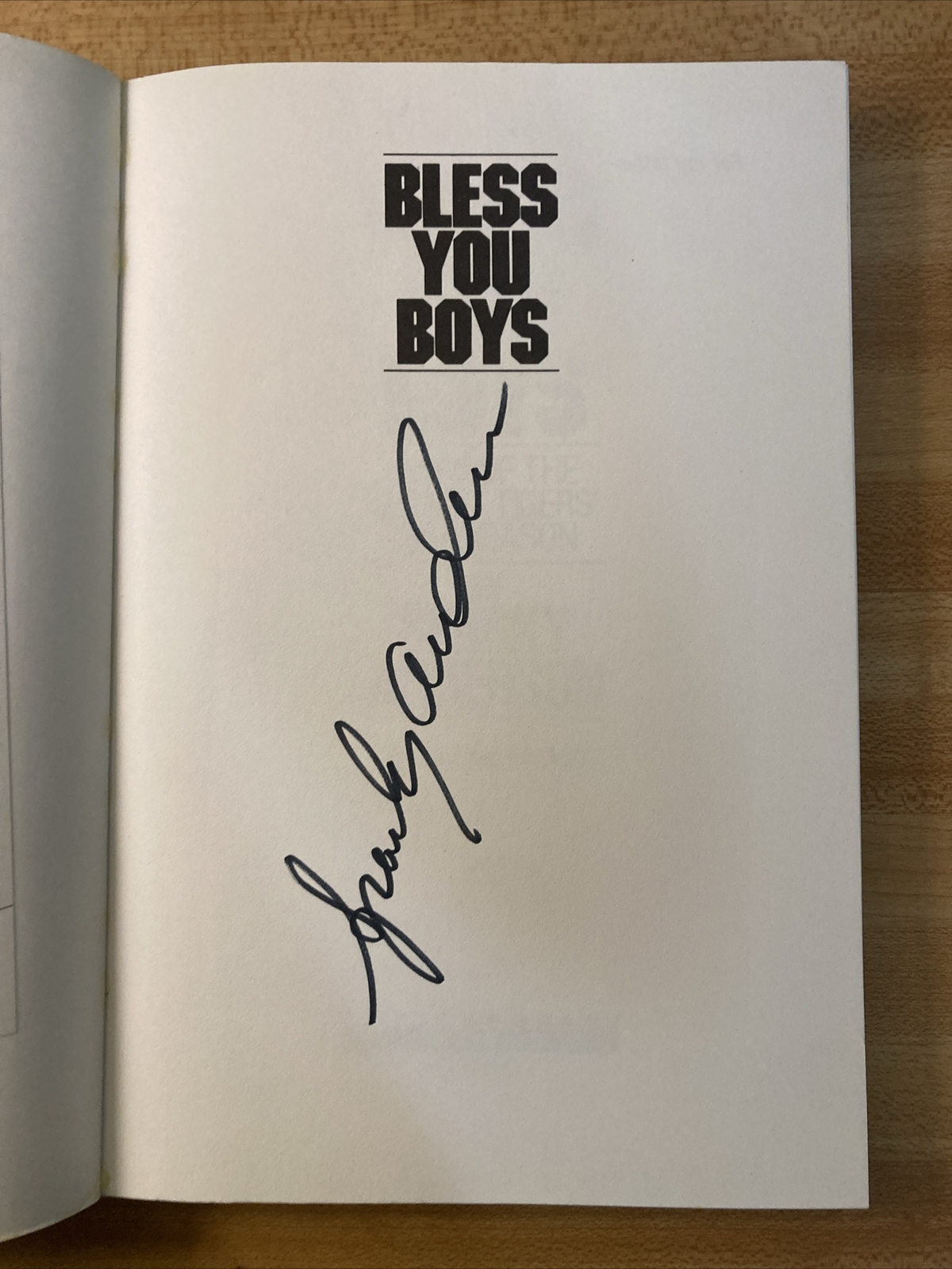 Bless You Boys Signed Sparky Anderson: Diary of the Detroit Tigers’ 1984 Signed