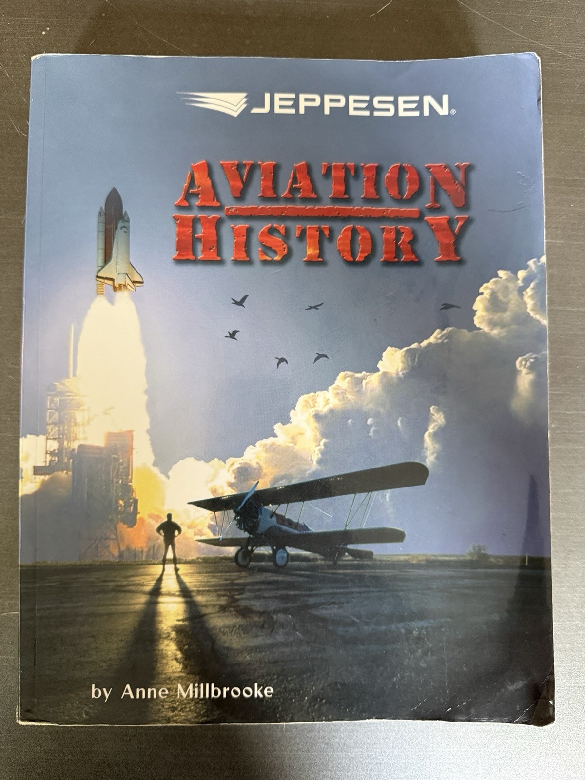 Jeppesen Aviation History by Anne Millbrooke SOFTCOVER
