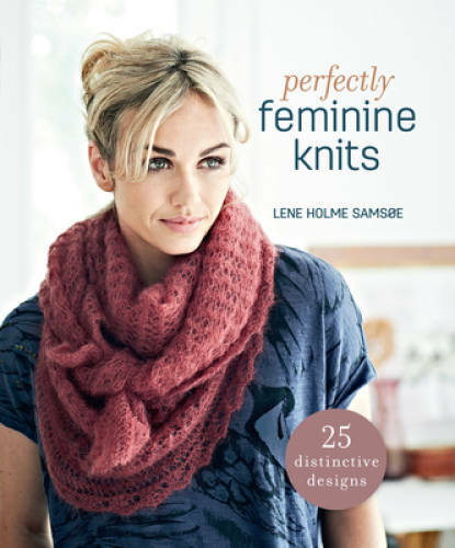 Perfectly Feminine Knits: 25 Distinctive Designs – Paperback – GOOD