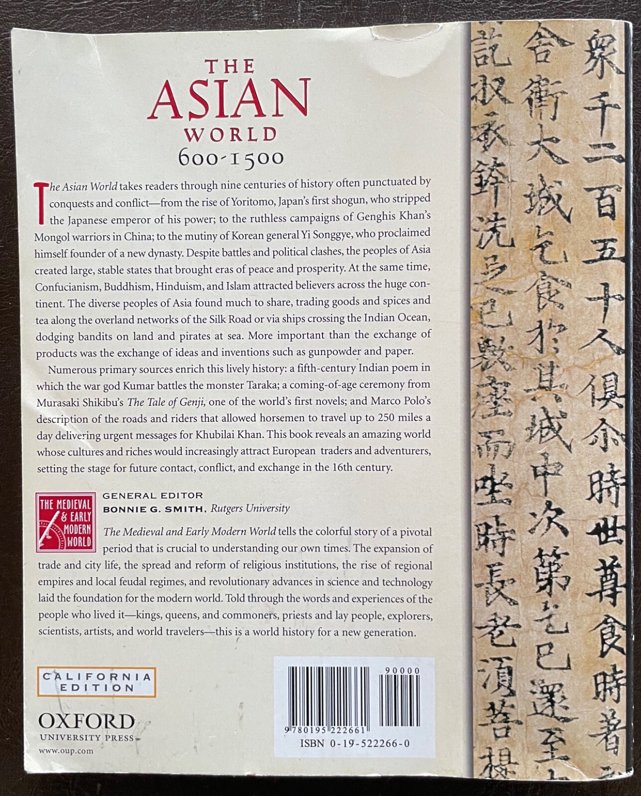 The Asian World, 600-1500 (CA Edition) by Des Forges & Major. 2005 O.U.P. GC