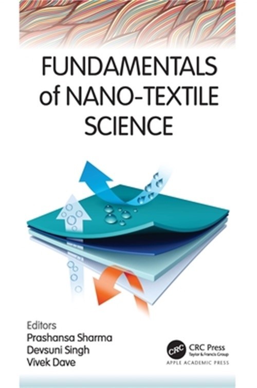 Fundamentals of Nano-Textile Science (Paperback or Softback)