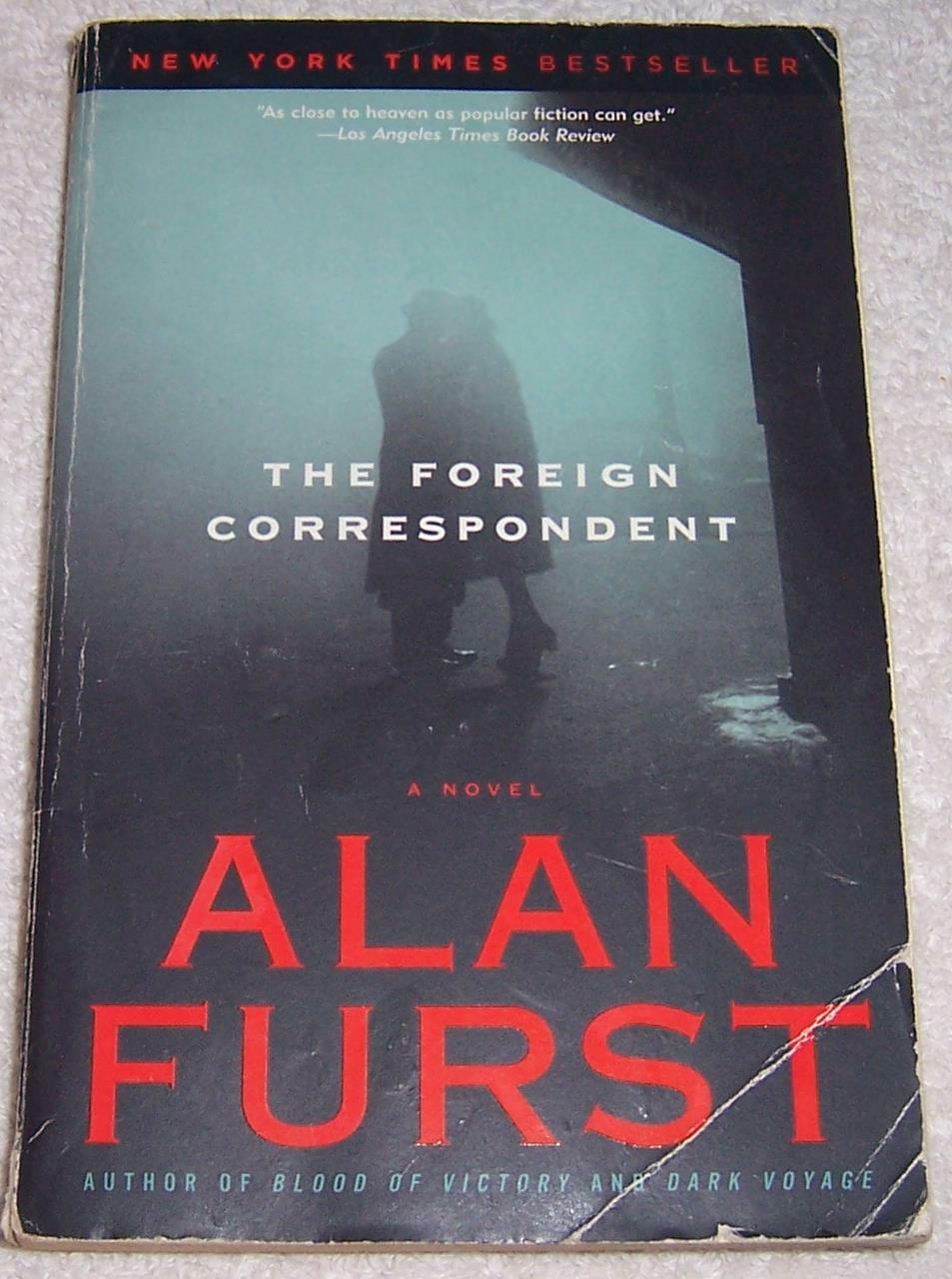 The Foreign Correspondent Alan Furst pb