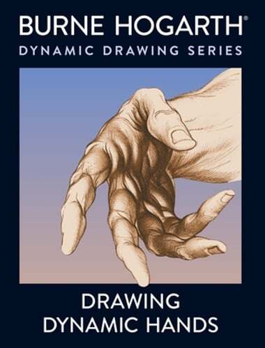 Drawing Dynamic Hands by Burne Hogarth: Used
