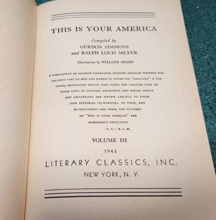1943 THIS IS YOUR AMERICA Volume 3 Newspaper Feature Articles Americana hc/dj