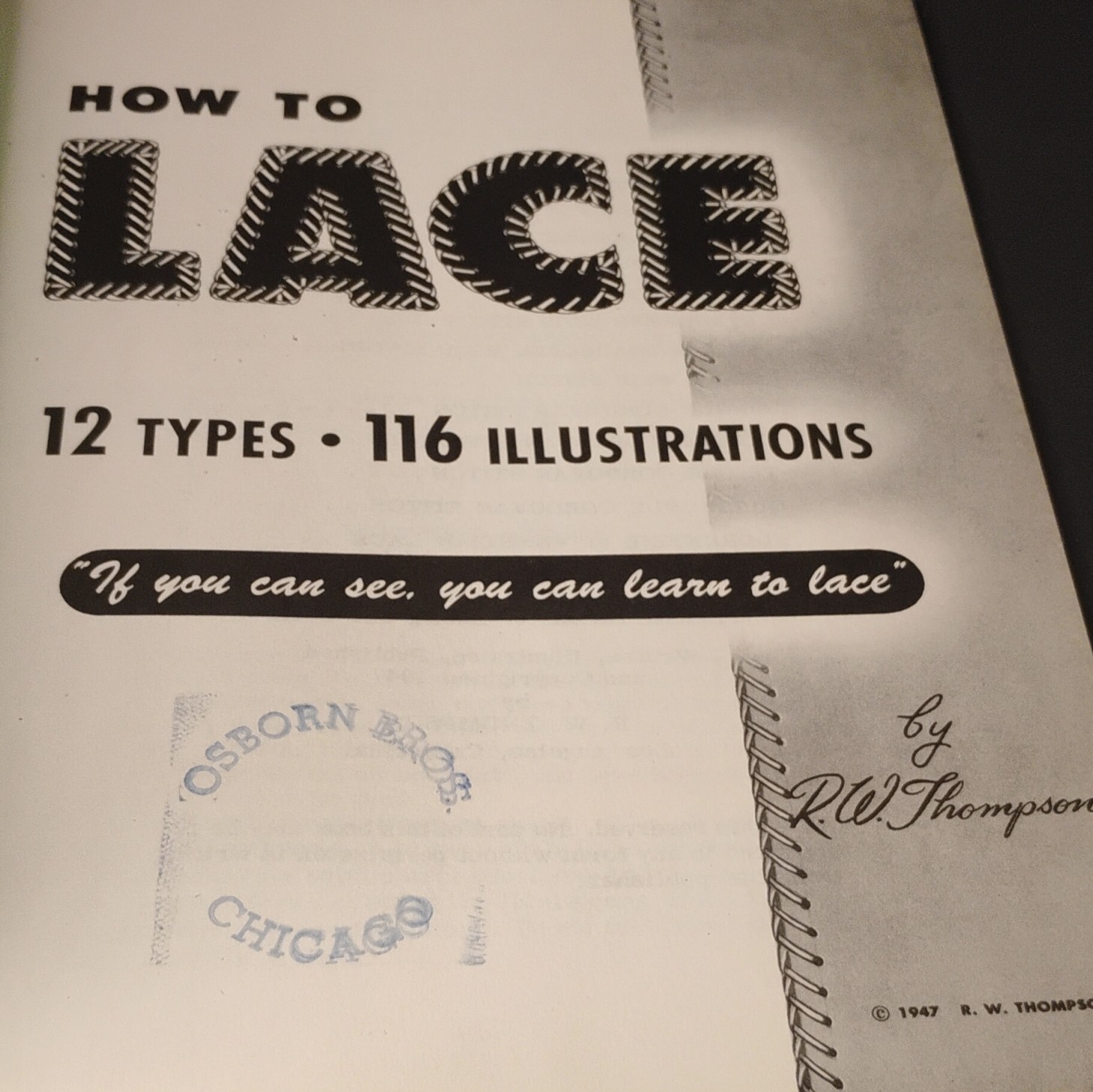 R.W. Thompson How to Lace Booklet: 12 Types, 116 Illustrations (1947) 10 pages