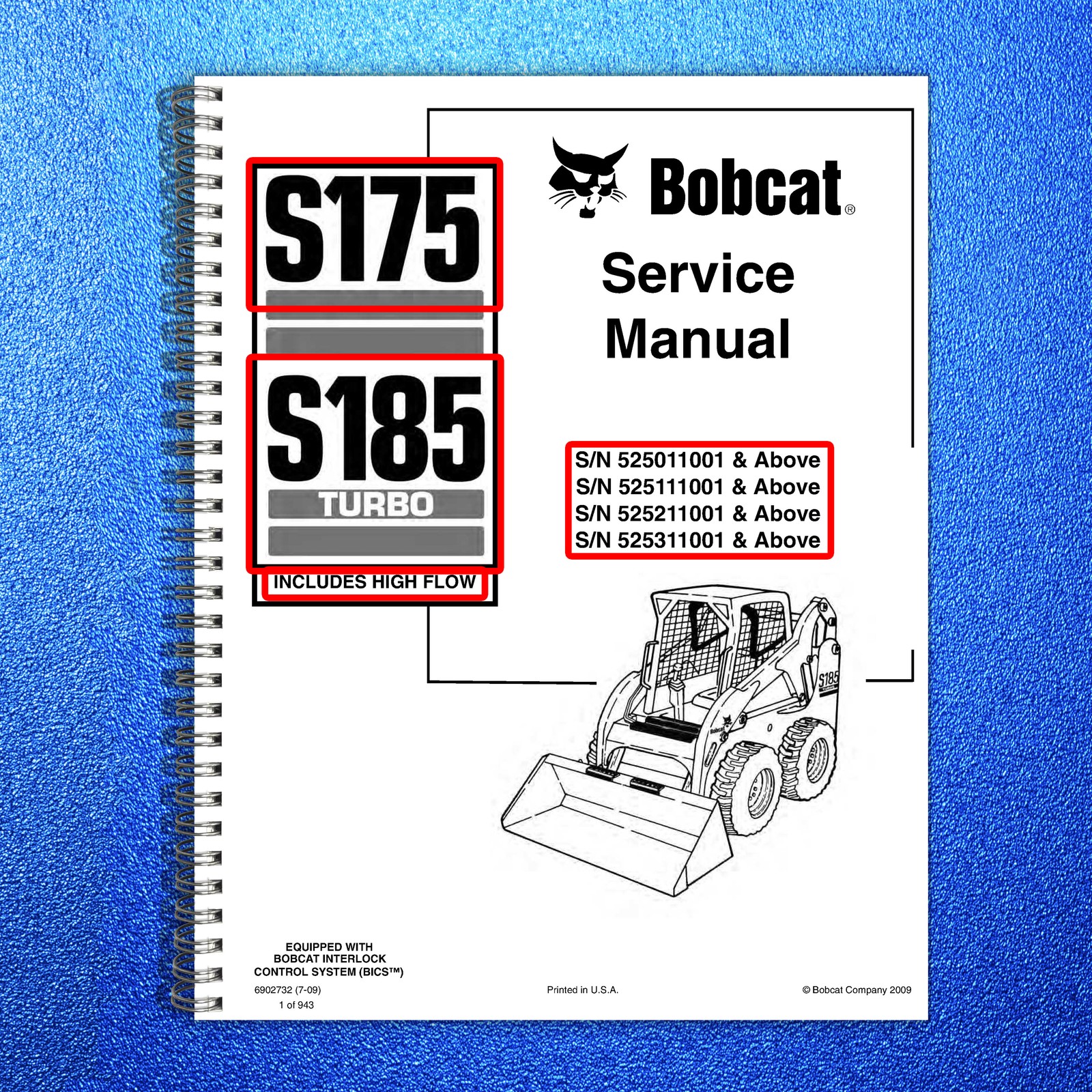BOBCAT S175 S185 Turbo Service Manual 2009 SN 525011001 Up, FOLDOUTS