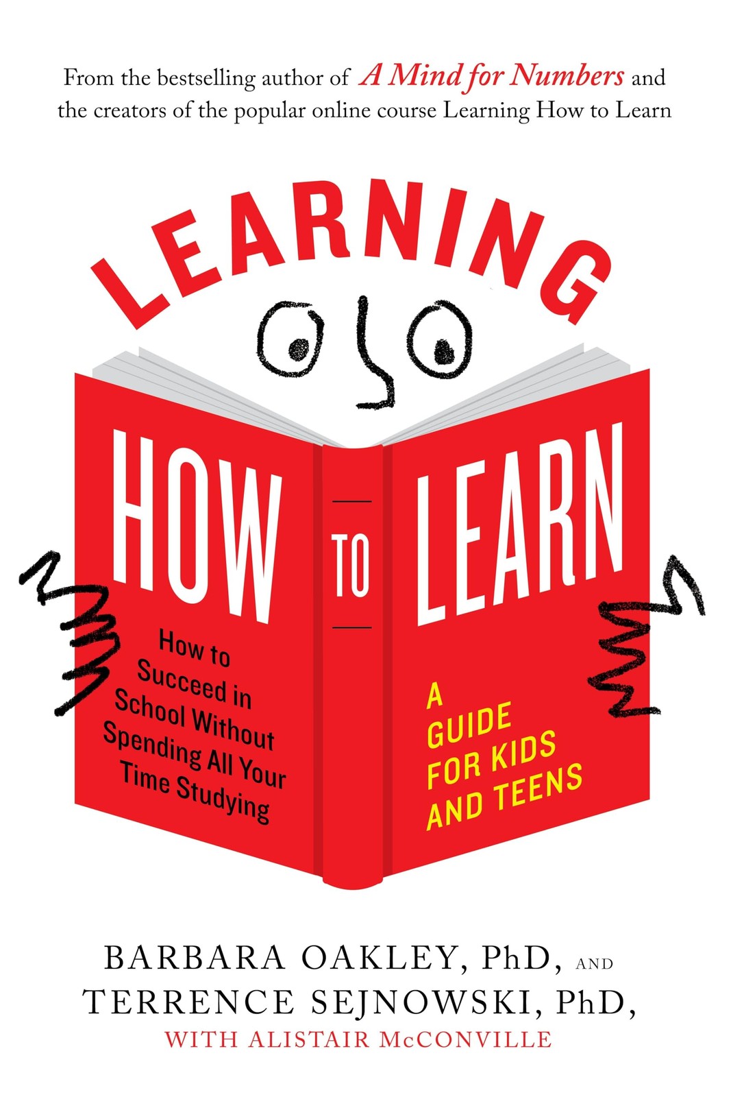 Learning How to Learn: How to Succeed in School Without Spending All Your Ti…