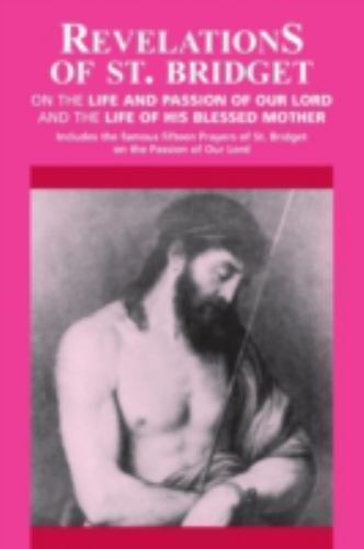 Revelations of St. Bridget: On the Life and Passi- 0895552337, paperback, Sweden
