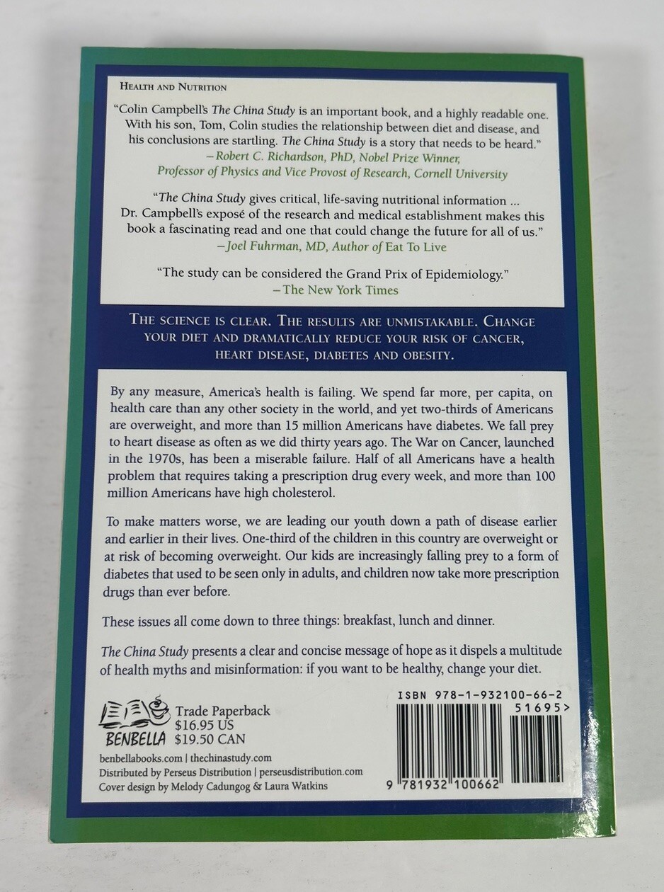The China Study: The Most Comprehensive Study of Nutrition Ever Cond – VERY GOOD