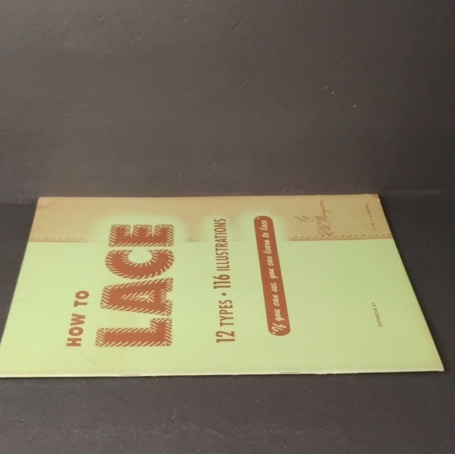 R.W. Thompson How to Lace Booklet: 12 Types, 116 Illustrations (1947) 10 pages