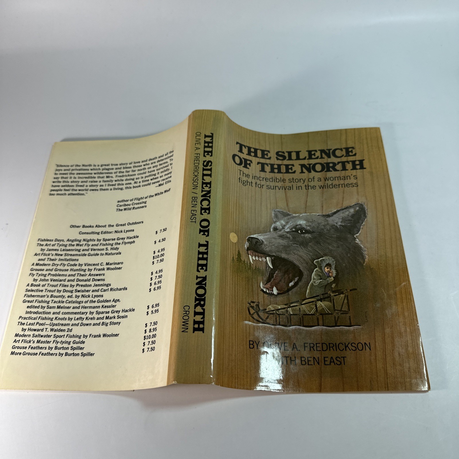 The Silence of the North by Olive Frederickson First Edition 1st/1st 1972 HC DJ