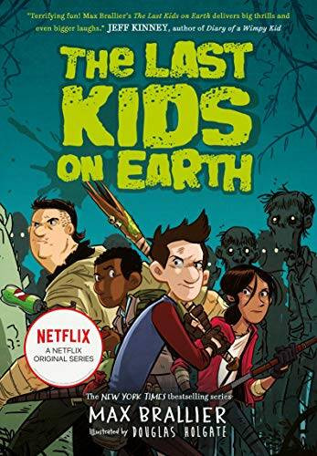The Last Kids on Earth – Paperback By Brallier, Max – VERY GOOD