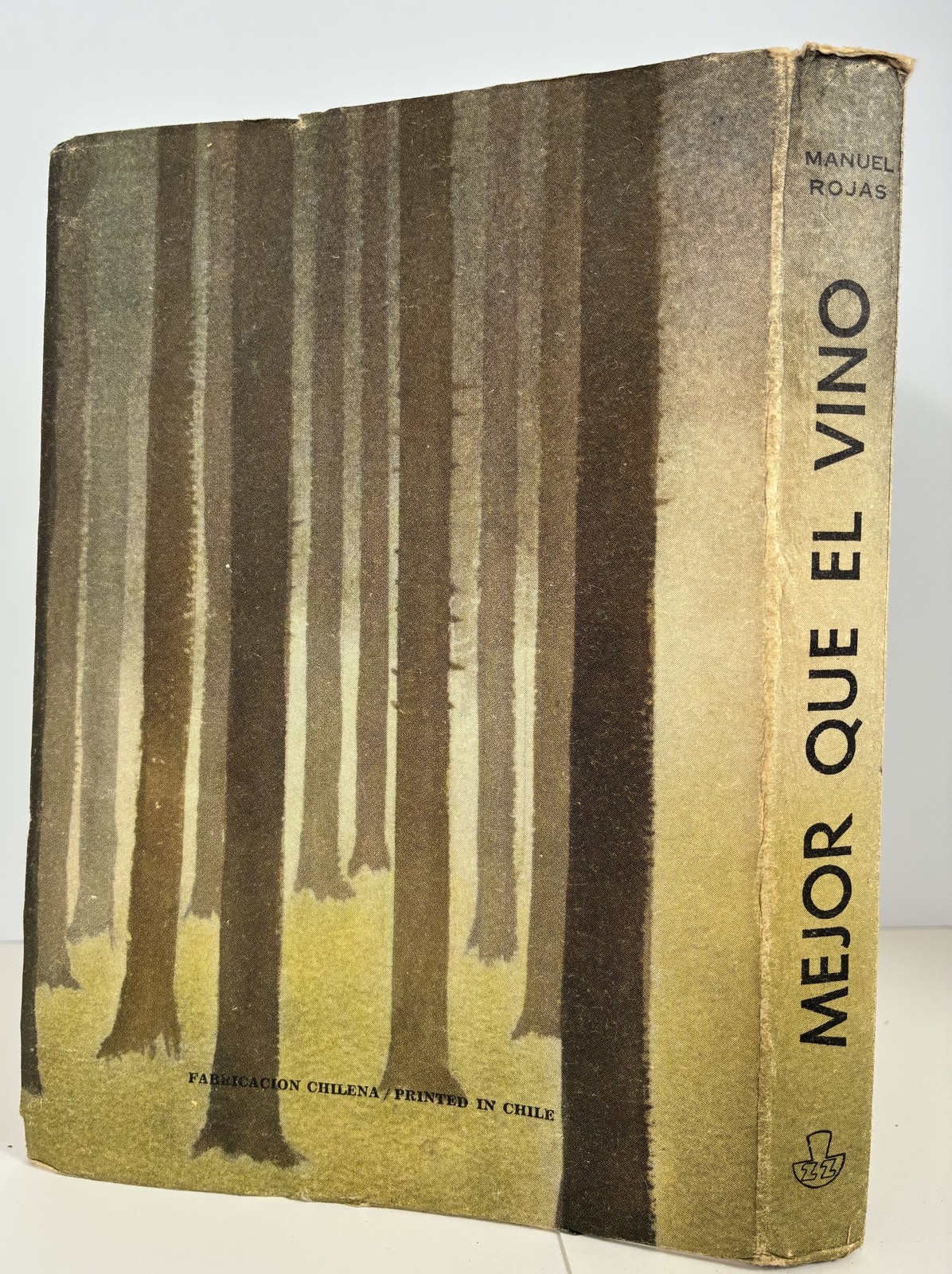Manuel Rojas – Mejor que el Vino – 1958 Chilean Edition – Vintage Spanish Novel