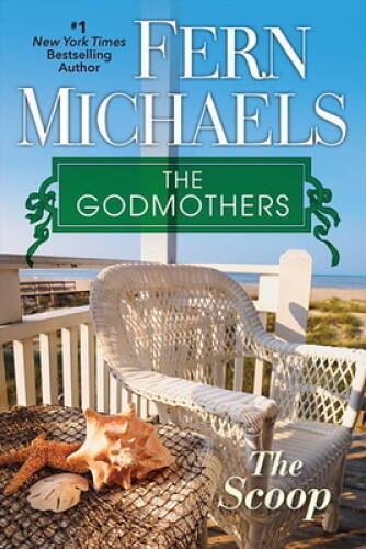 The Scoop (The Godmothers) – Paperback By Michaels, Fern – GOOD
