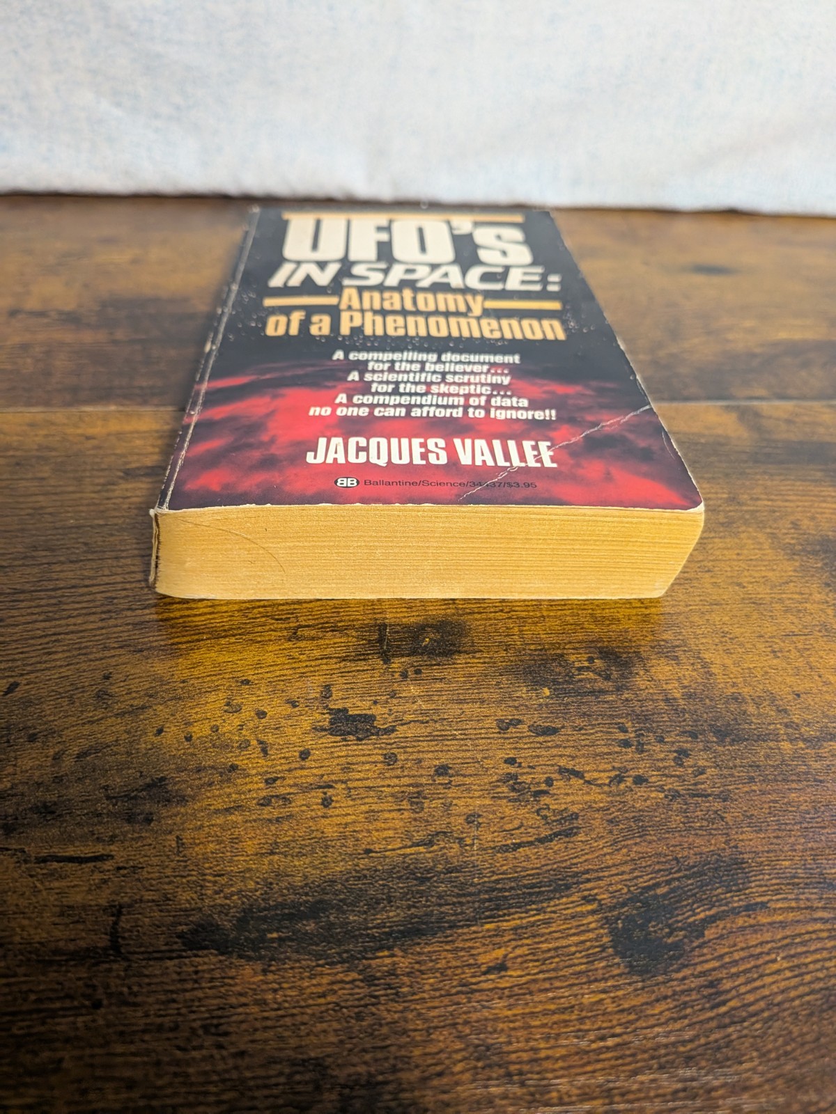 UFO’s In Space: Anatomy of a Phenomenon by Jacques Vallee 1987 Ballentine 34437