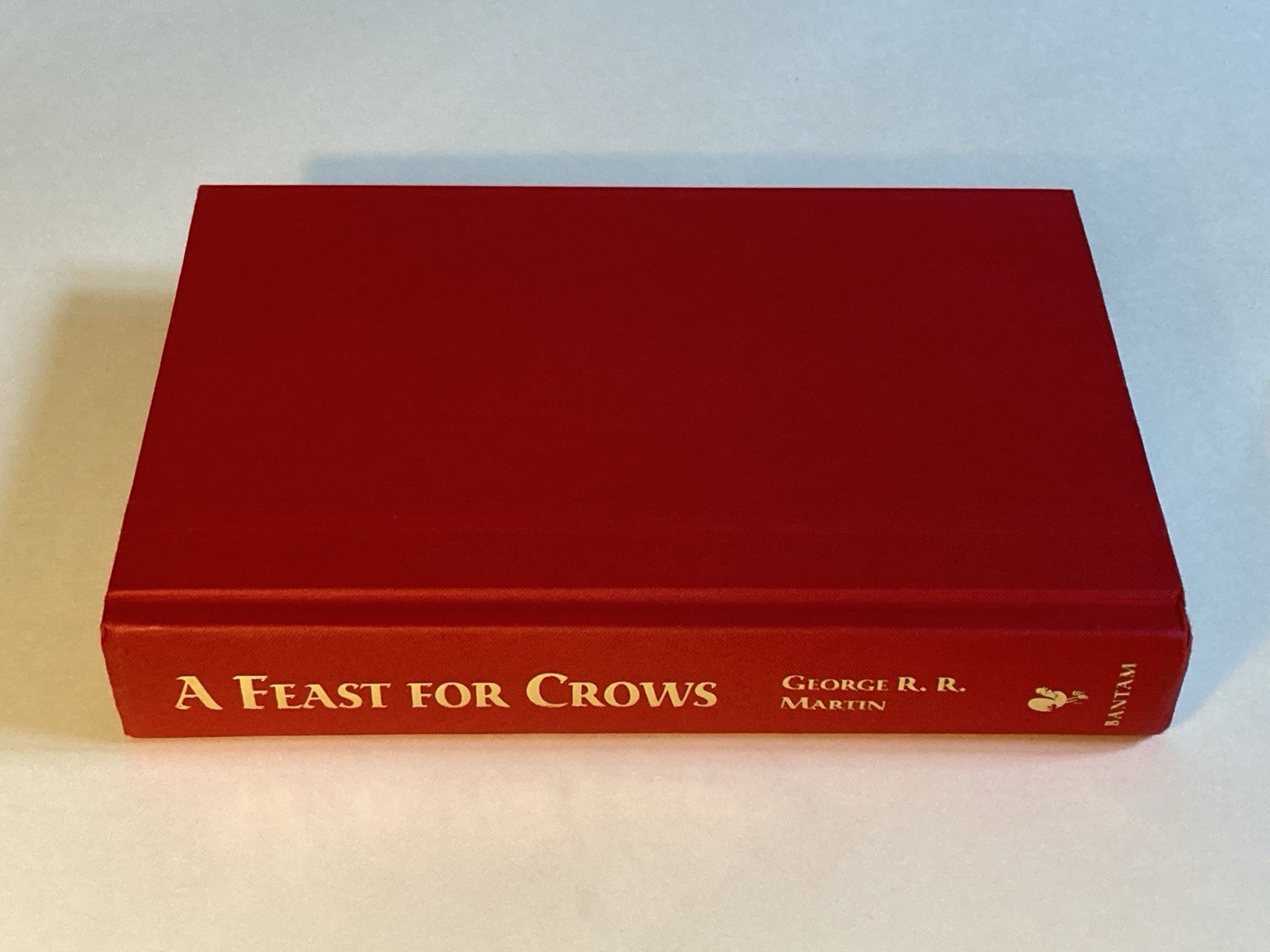 A Feast For Crows by George R.R. Martin; 1st / 1st, 2005, NF / NF Condition