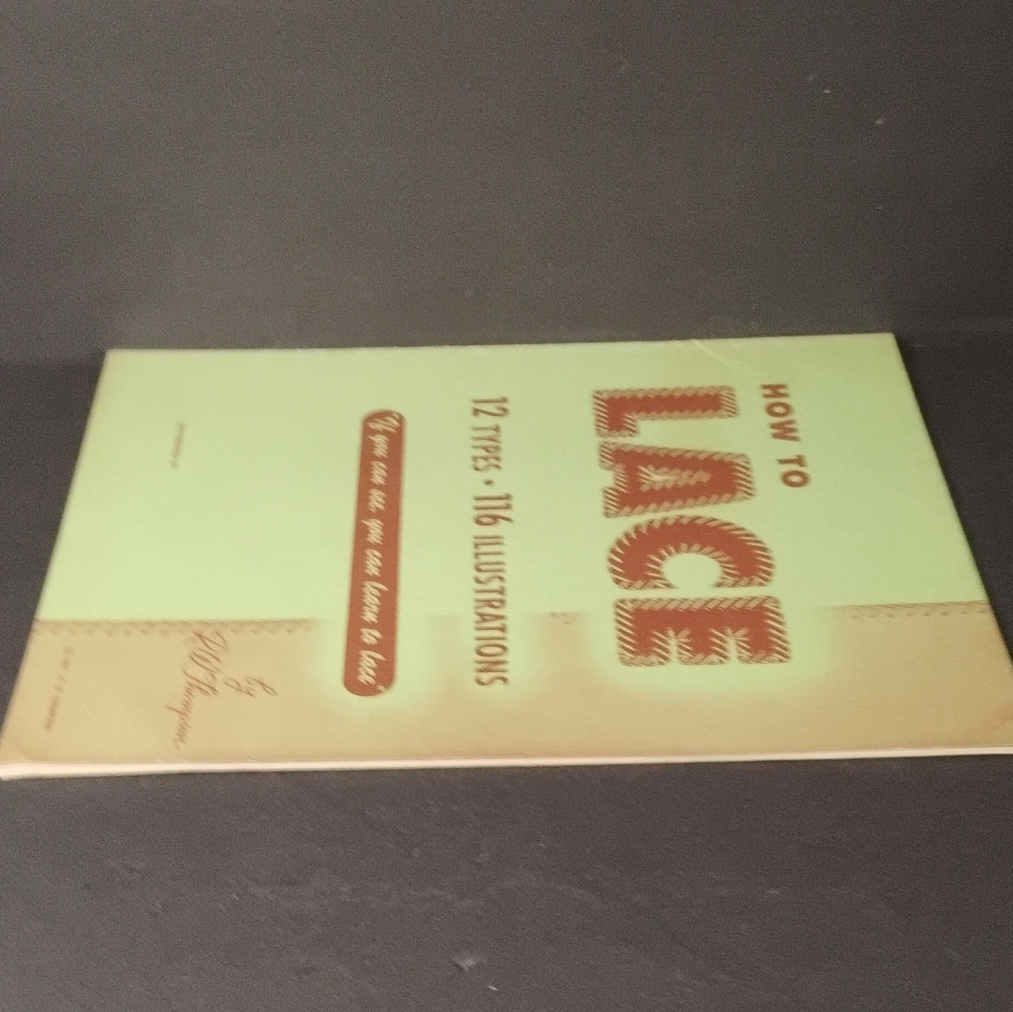 R.W. Thompson How to Lace Booklet: 12 Types, 116 Illustrations (1947) 10 pages