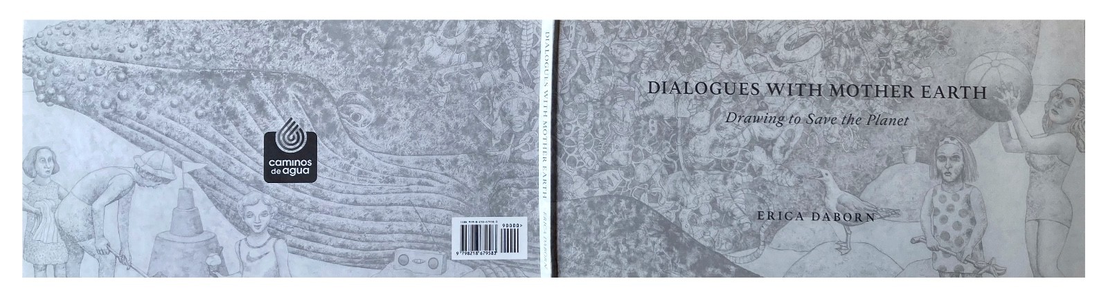 Dialogues with Mother Earth — Drawing to Save the Planet