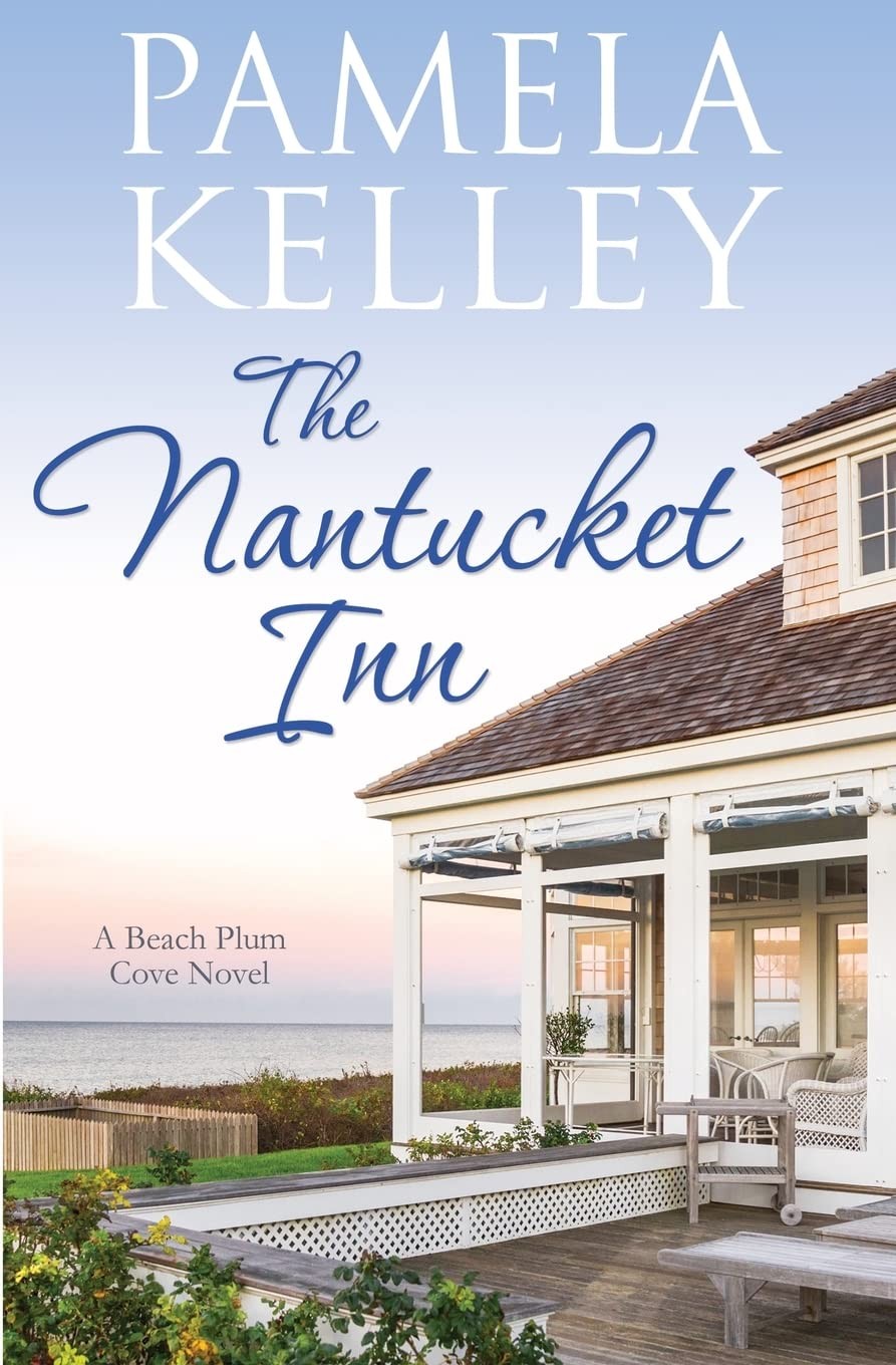 The Nantucket Inn (Beach Plum Cove) – paperback Kelley, Pamela M