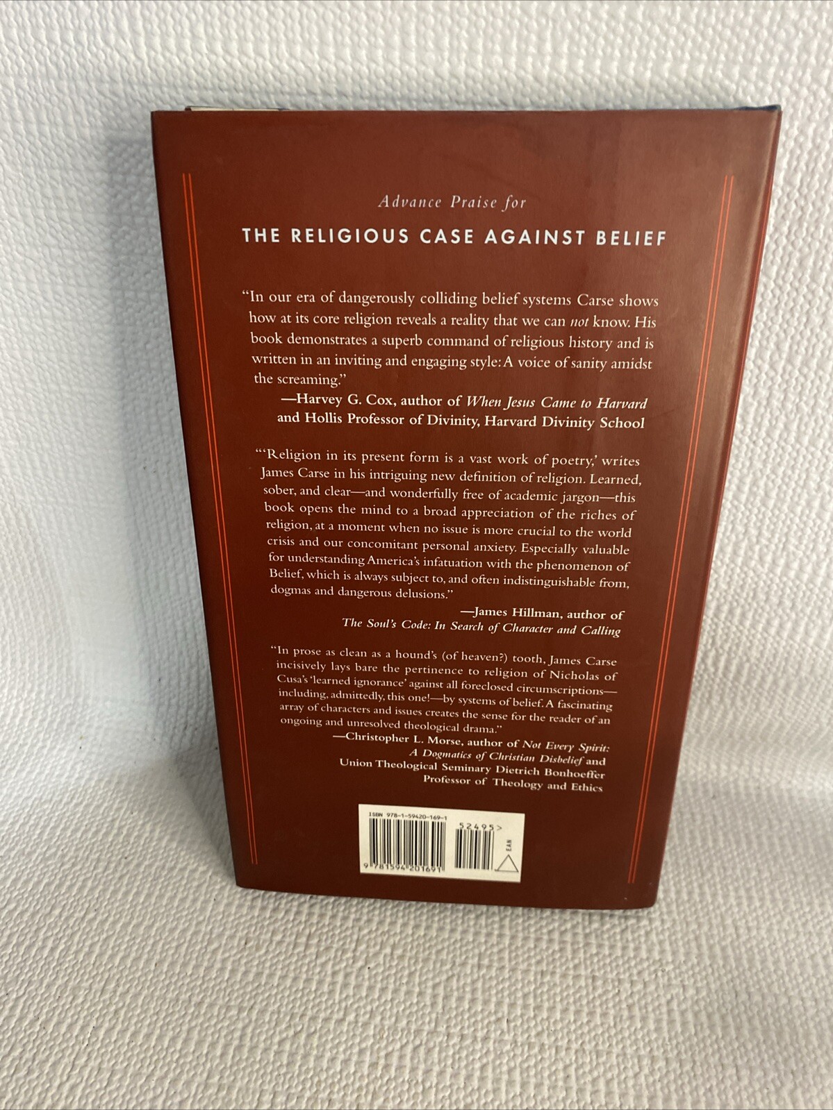 The Religious Case Against Belief by Carse. 2008. E22