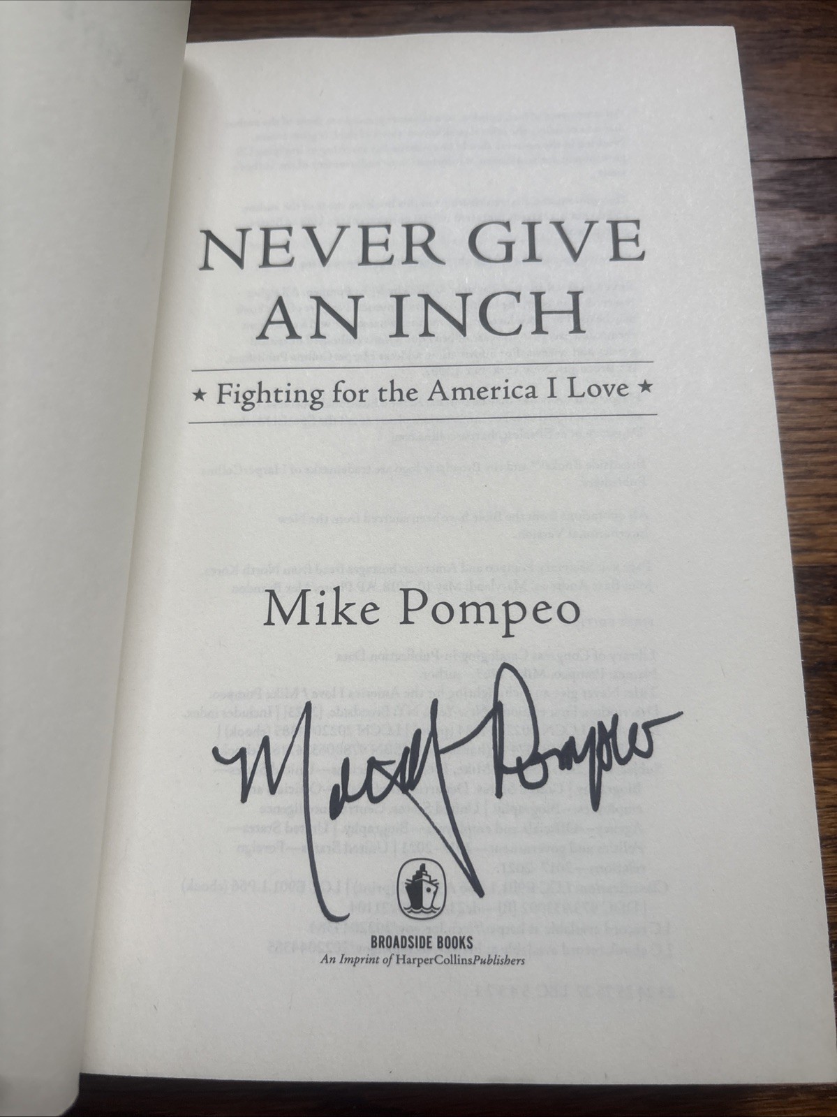 Never Give an Inch SIGNED Mike Pompeo 1st Prt / 1st Ed Hardcover