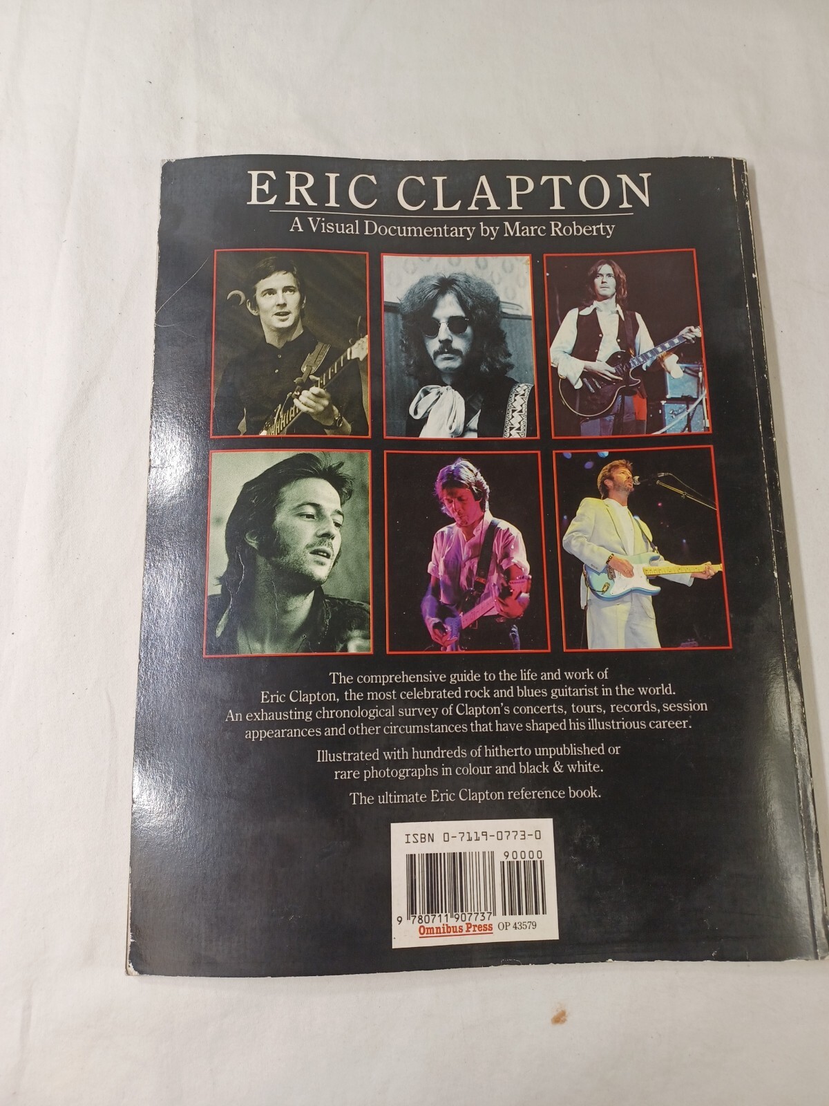 Eric Clapton – A Visual Documentary by Marc Roberty – Omnibus Press