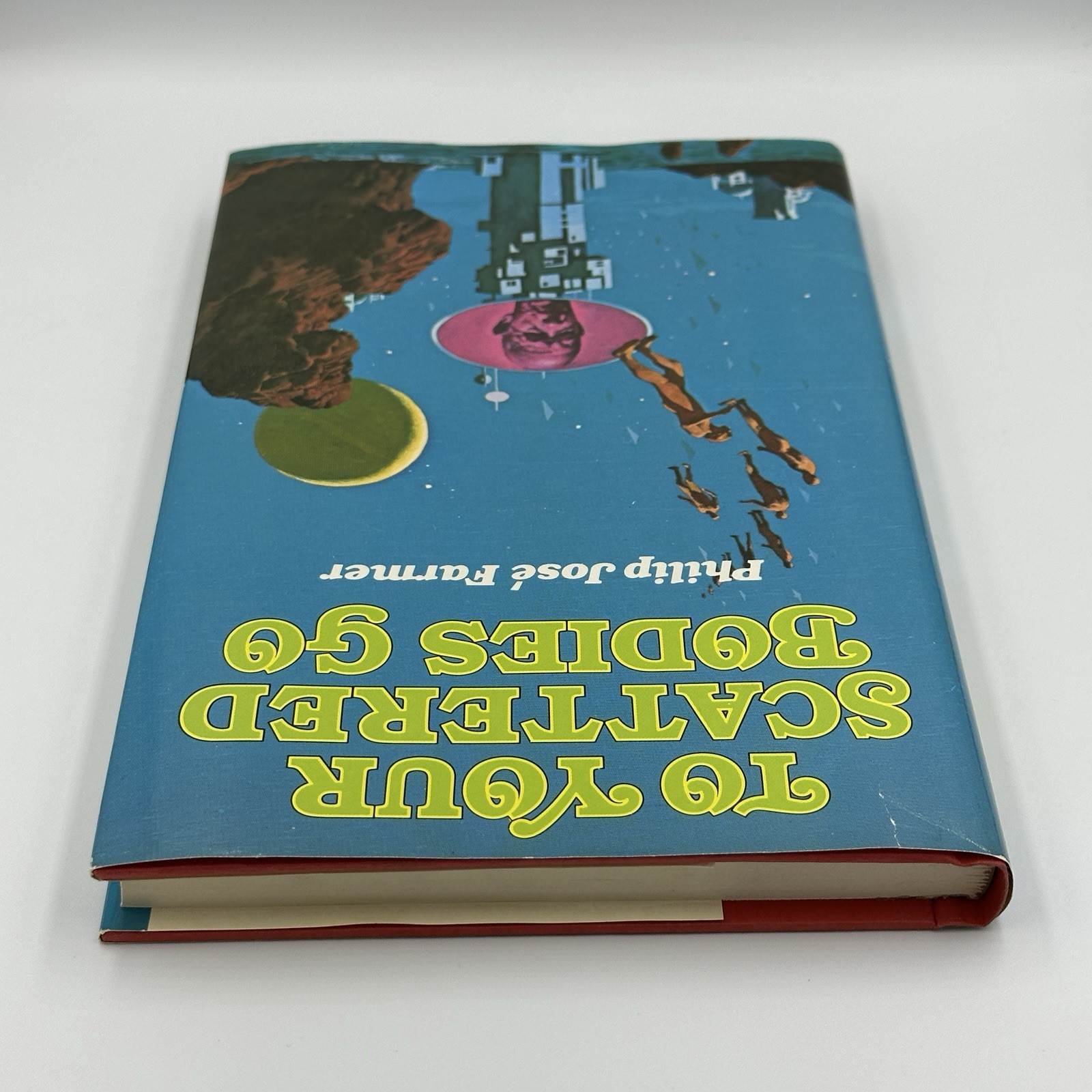 To Your Scattered Bodies Go : Philip Jose Farmer HC/DJ 1971 VGC FREE US SHIPPING