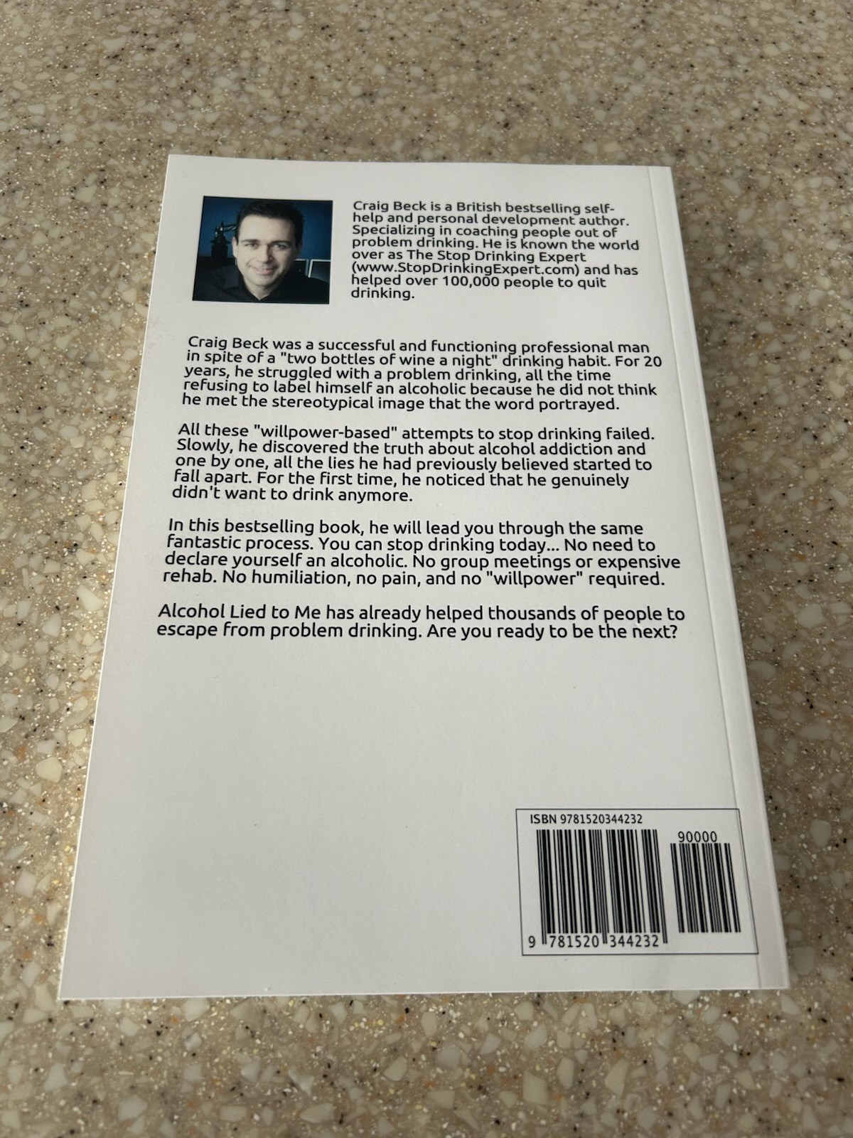 Alcohol Lied to Me: The Intelligent Way to- paperback, 9781520344232, Craig Beck