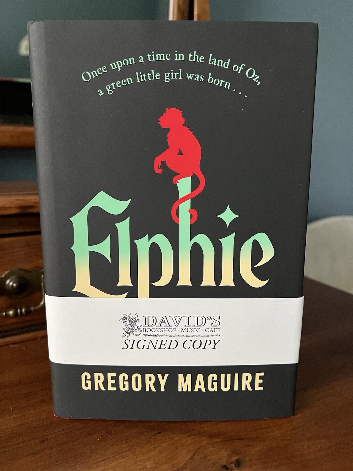 Elphie A Wicked Childhood by Gregory Maguire Signed Autographed BRAND NEW