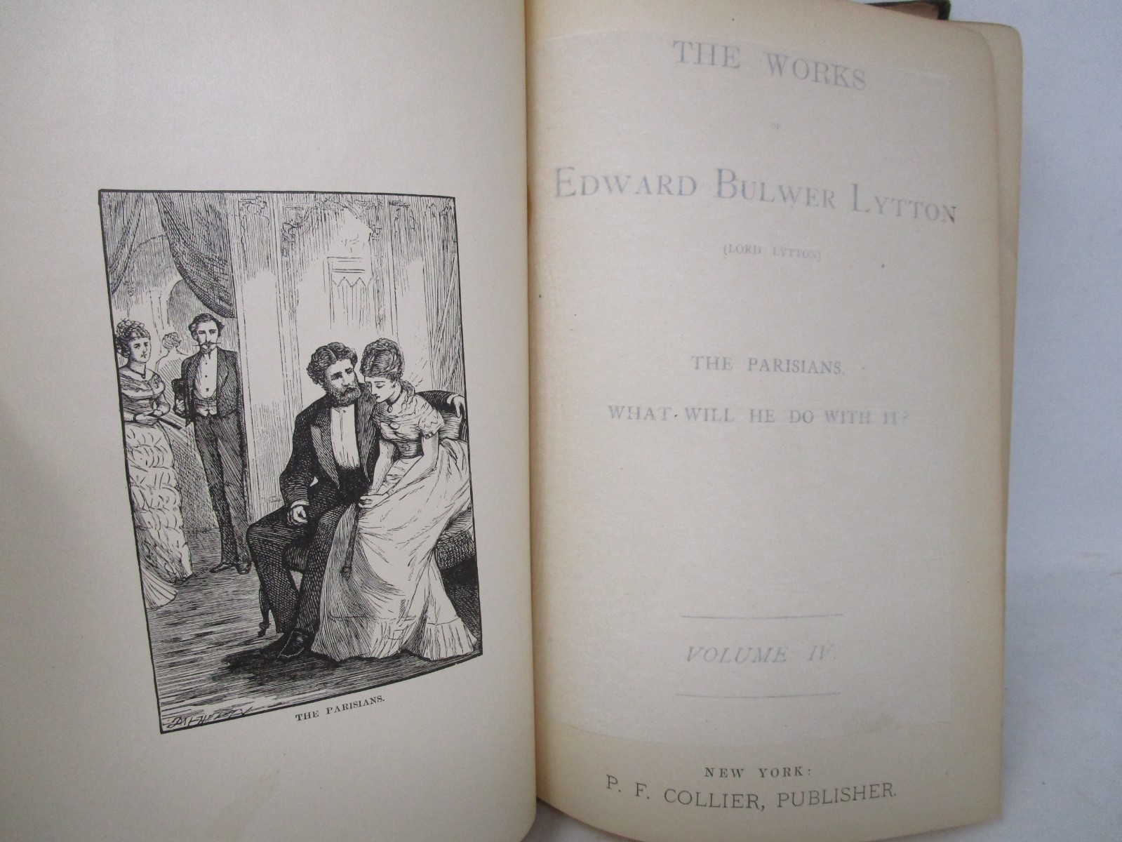 The Works of Edward Bulwer Lytton Volume IV Bulwer’s Works
