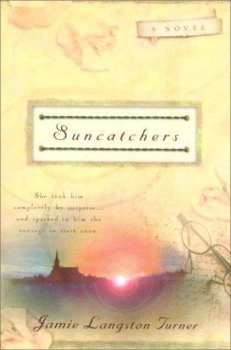 Suncatchers (The Derby Series #1) by Jamie Langston Turner