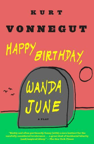 Happy Birthday, Wanda June, Paperback by Vonnegut, Kurt; Krementz, Jill (PHT)…