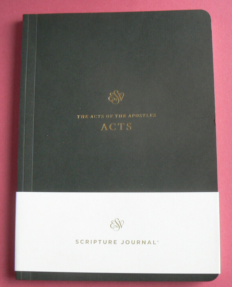 ESV English Standard Version ACTS Scripture Journal,Gift Quality,Truth for Life