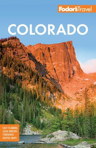 Fodor’s Colorado (Travel Guide) – Paperback By Fodor’s Travel Guides – GOOD