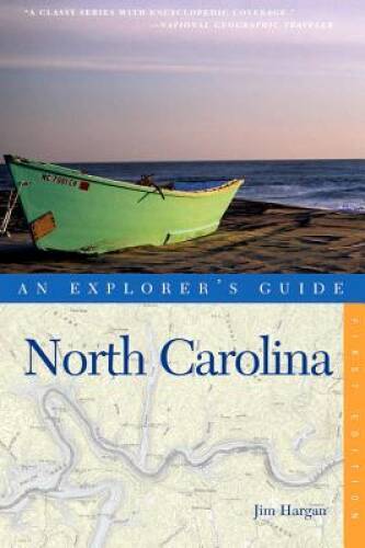 Explorers Guide North Carolina (Explorers Complete) – Paperback – GOOD