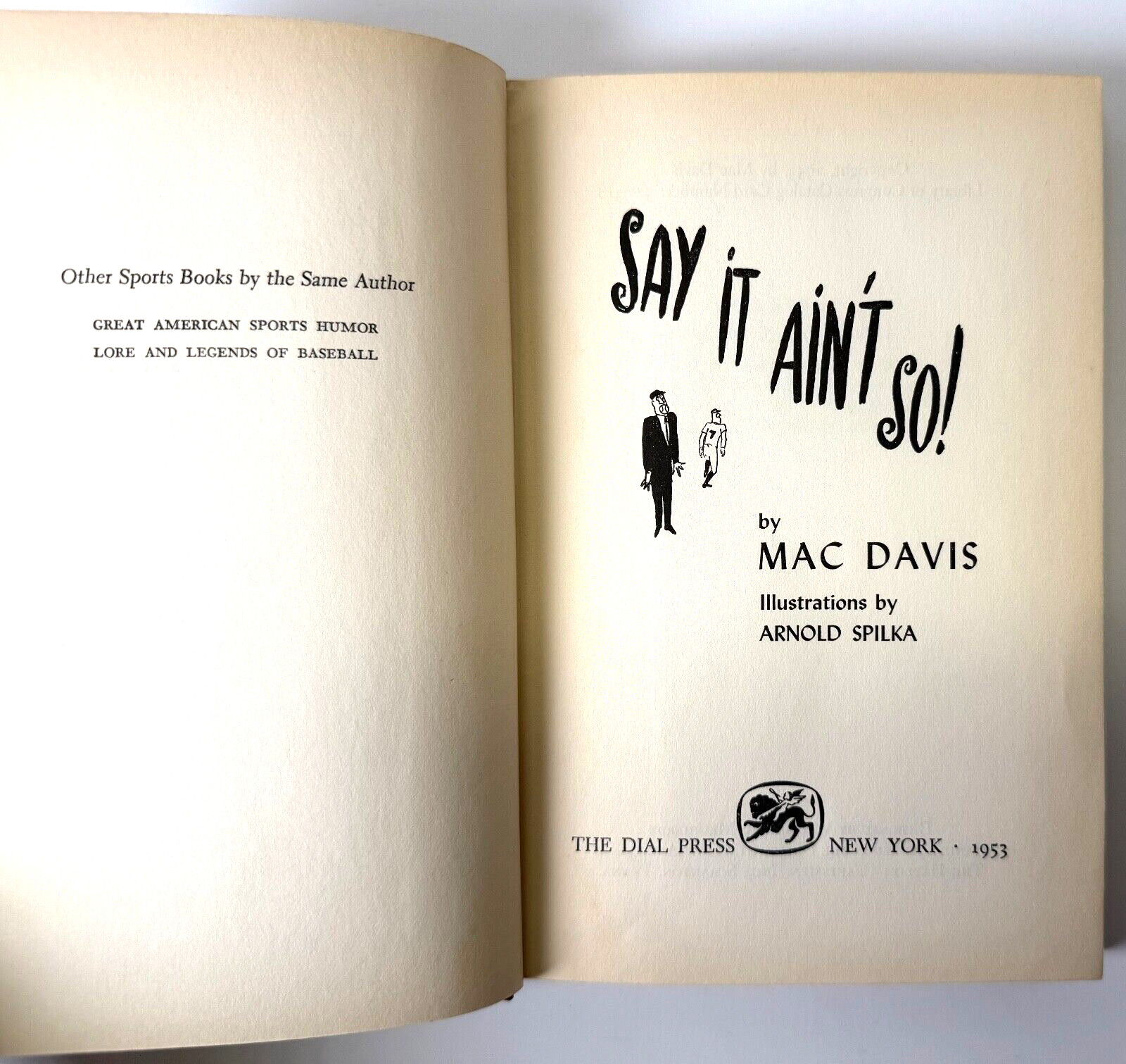 Say it Ain’t So! by Mac Davis 1953 The Dial Press Hardcover – Sports stories