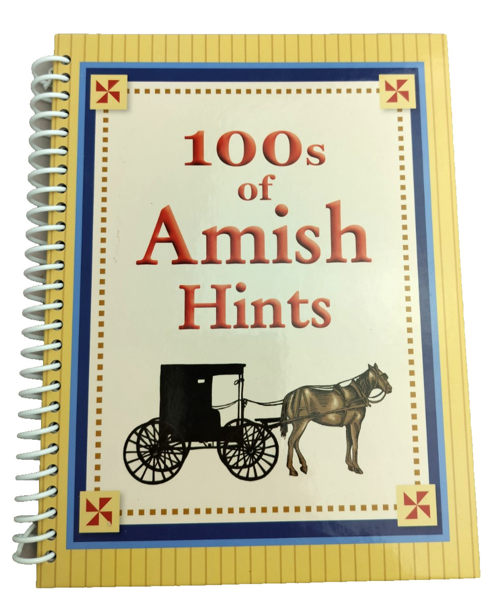 “100s of Amish Hints’ Hardback Spiral Bound Book~Duncan 2011