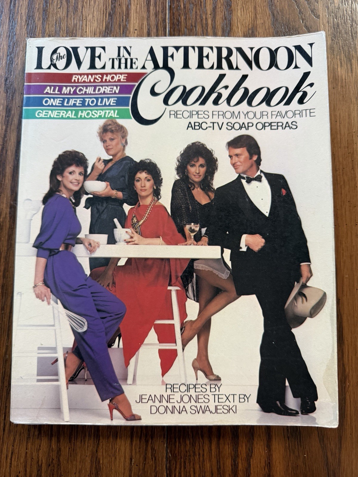 Love in the Afternoon Cookbook ABC-TV Soap Opera Recipes First Edition 1983