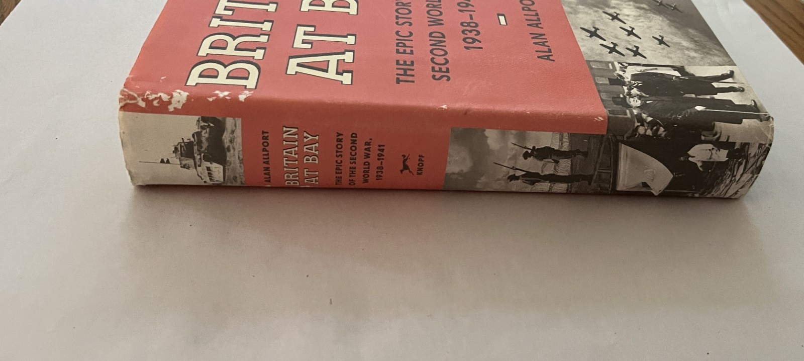 Britain at Bay Alan Allport WWII Britain 1938–1941 1st American Edition HC 2020